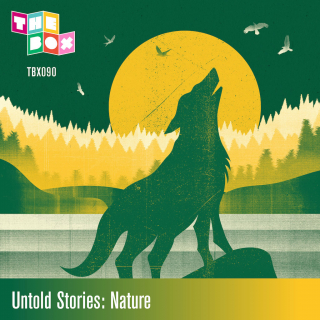 Untold Stories: Nature