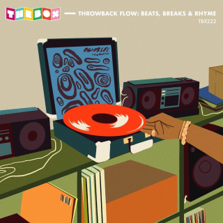Throwback Flow: Beats Breaks & Rhyme