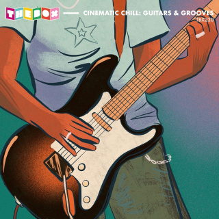 Cinematic Chill: Guitars & Grooves