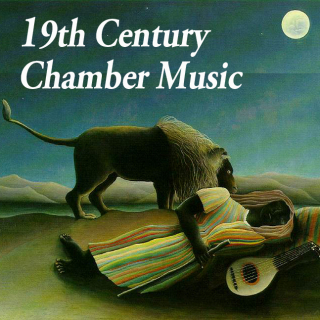 Chamber Music - 19th Century