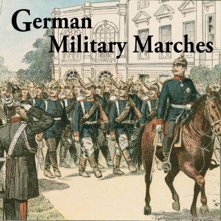 German Military Marches from the 1st. and 2nd. World Wars.